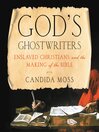 Cover image for God's Ghostwriters